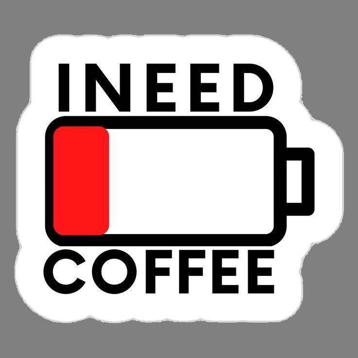 I Need Coffee low battery meme