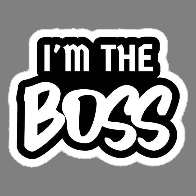 I’M THE BOSS