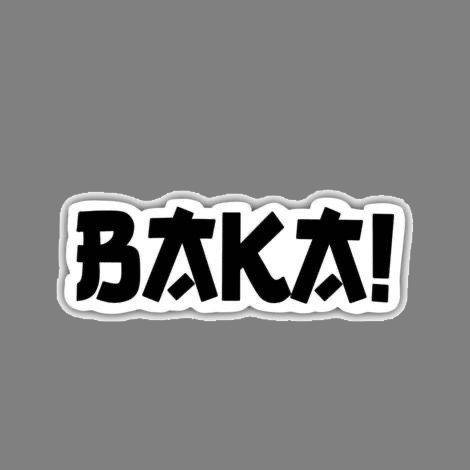“BAKA!” anime sticker